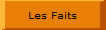 Les Faits