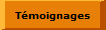 Témoignages