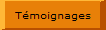 T�moignages